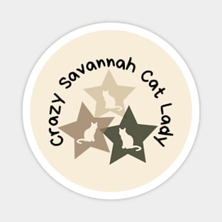 Crazy Savannah Cat Lady Magnet